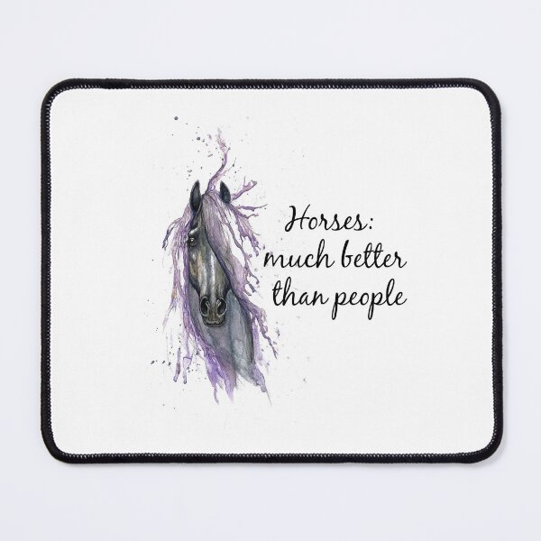 Item preview, Horses much better than people, Funny gifts designed and sold by Zohaa45.
