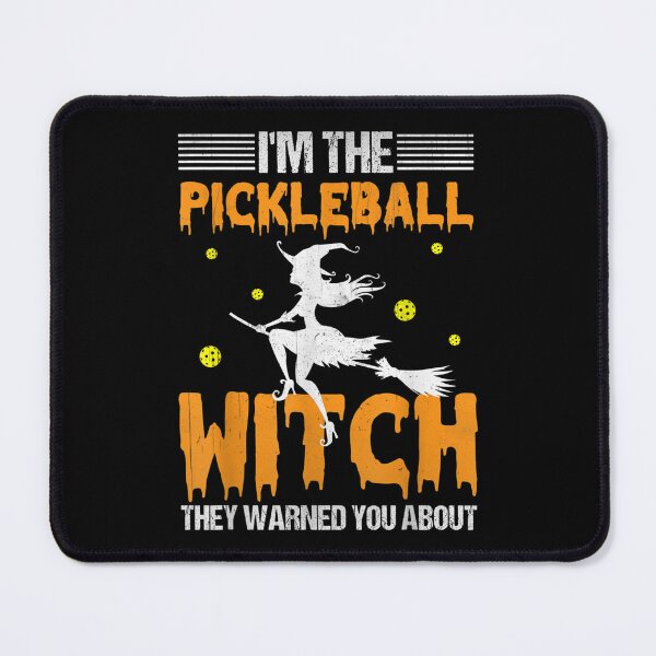 Item preview, I'm The Pickleball Witch designed and sold by MUDOUSA.