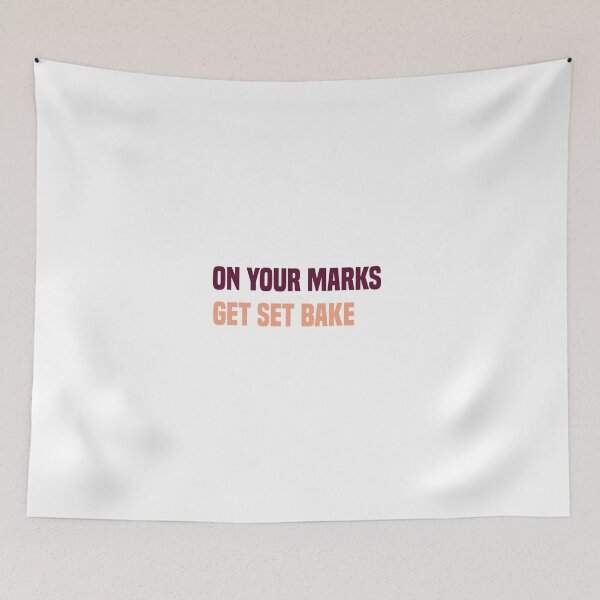 Item preview, On Your Marks Get Set Bake designed and sold by medbdj.