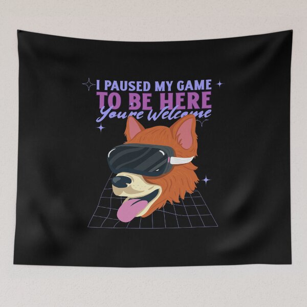 Item preview,  I Paused My Game To Be Here You're Welcome Funny dog shirt designed and sold by loscustom1949.