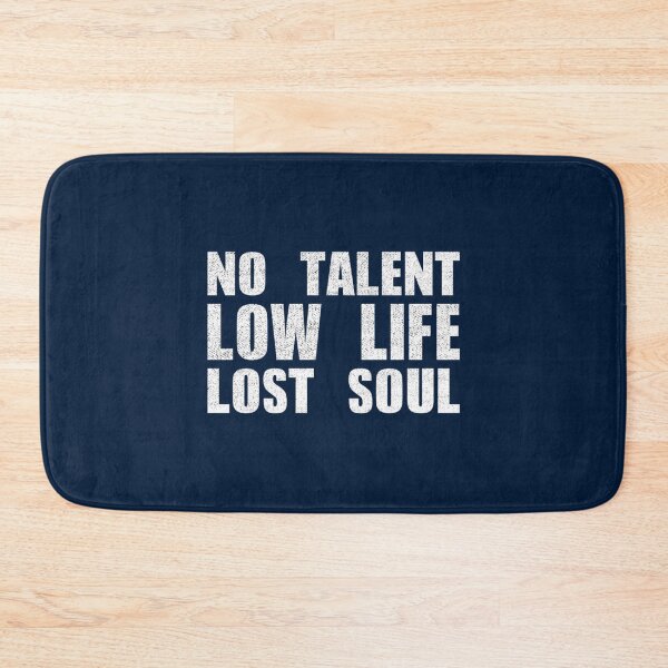 Item preview, No Talent Low Life Lost Soul Trumpism Donald Trump Anti-Trump Shirt   designed and sold by PamPan2.