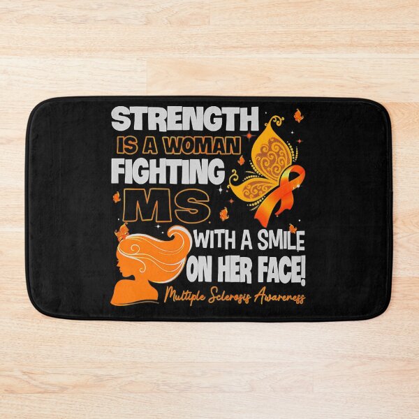 Item preview, Strength Is A Woman Fighting MS With A Smile On Her Face Multiple Sclerosis Awareness designed and sold by EmilieWebeEW.