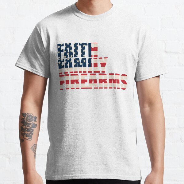 Support 2nd Amendment Gun Rights Faith Flag Classic T-Shirt