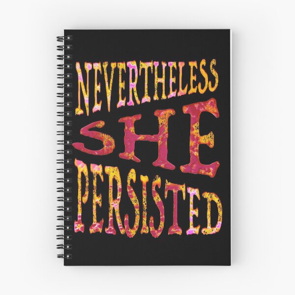 Item preview, Nevertheless She Persisted - Fire Edition designed and sold by Indivisible.