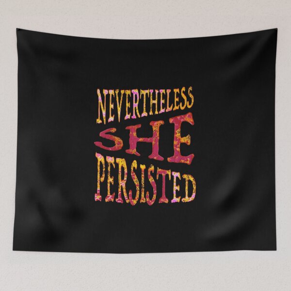 Item preview, Nevertheless She Persisted - Fire Edition designed and sold by Indivisible.