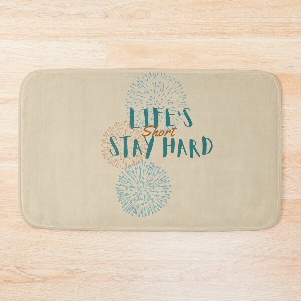 Item preview, Lifes Short Stay Hard designed and sold by Glorious-Goods.