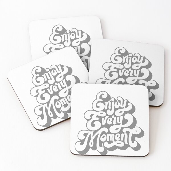 Item preview, Enjoy Every Moment designed and sold by BomboStore.