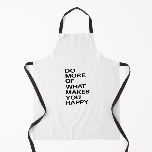 Item preview, Do what makes you happy designed and sold by SNart11.