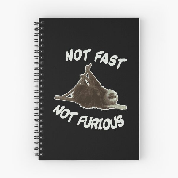 Item preview, Not Fast Not Furious Sloth Funny Saying Sleep Joke designed and sold by CreatDifference.