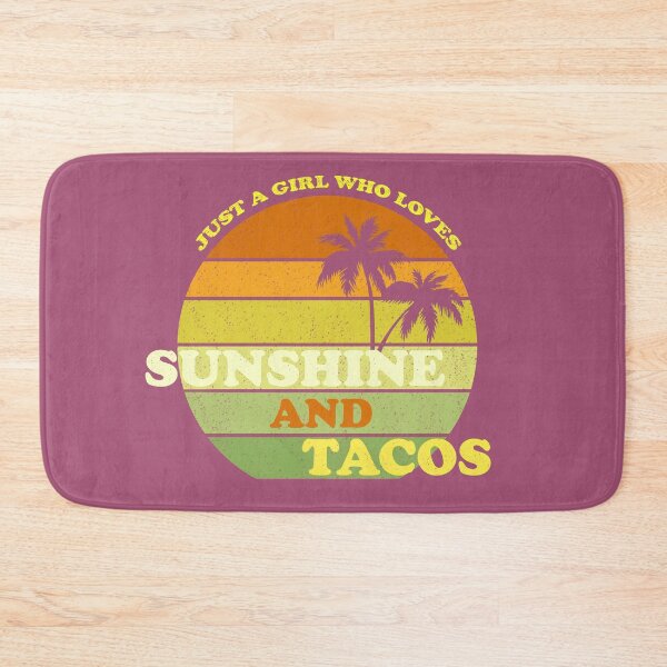 Item preview, Just a girl who loves sunshine and tacos designed and sold by AshStore.