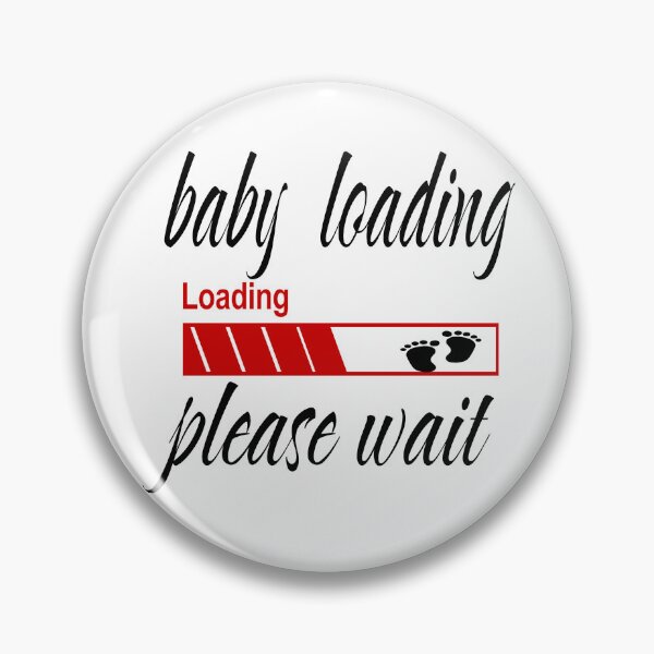 Item preview, BABY LOADING PLEASE WAIT designed and sold by leicha.