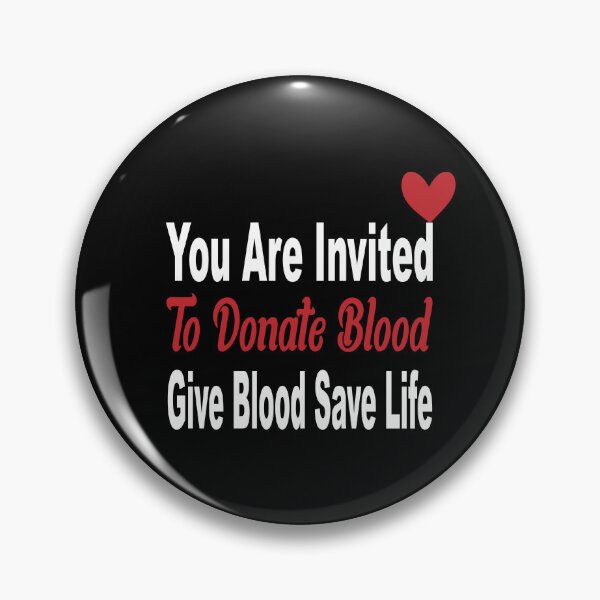 Item preview, You Are Invited To Donate Blood Give Blood Save Life designed and sold by JustBeeAwesome.