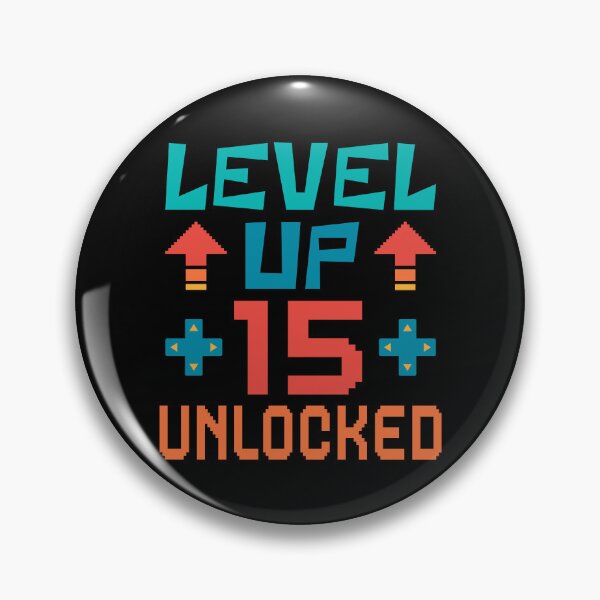 Item preview, Level Up, 15 Unlocked. Retro  designed and sold by ACC .