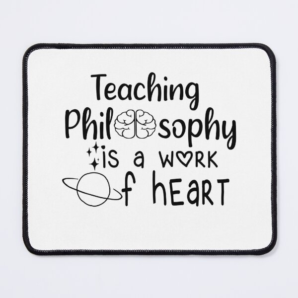 Item preview, Teaching Philosophy Is a Work Of Heart designed and sold by JustBeeAwesome.