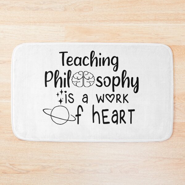 Item preview, Teaching Philosophy Is a Work Of Heart designed and sold by JustBeeAwesome.