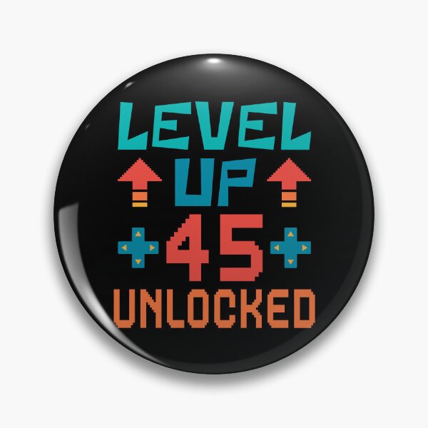 Item preview, Level Up, 45 Unlocked. Retro  designed and sold by ACC .