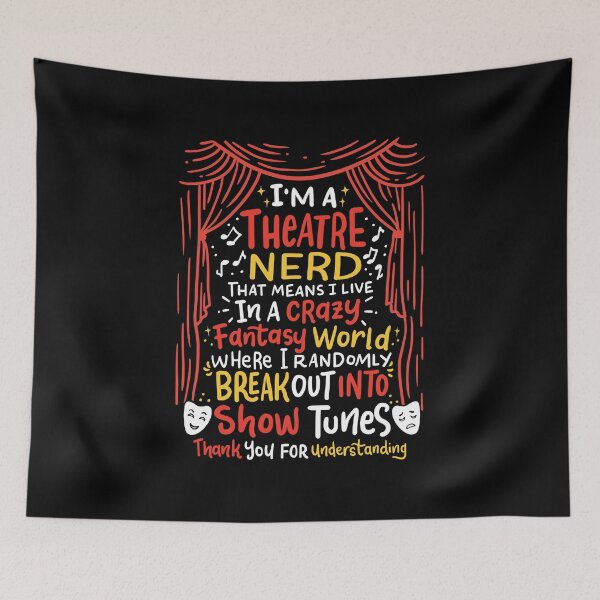 Item preview, I'm A Theatre Nerd Funny Musical Theater Show Tunes Clothes designed and sold by haselshirt.