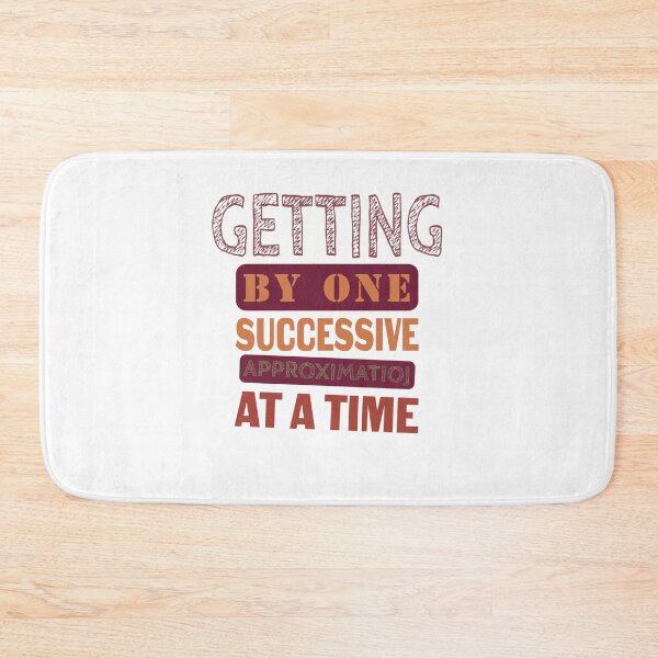 Item preview, Getting By One Successive Approximation At A Time designed and sold by KHAFiT.