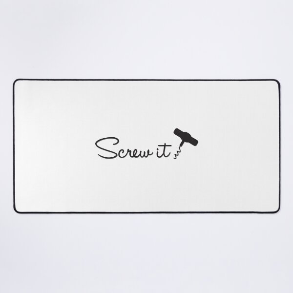 Item preview, Screw It designed and sold by bubbliciousart.