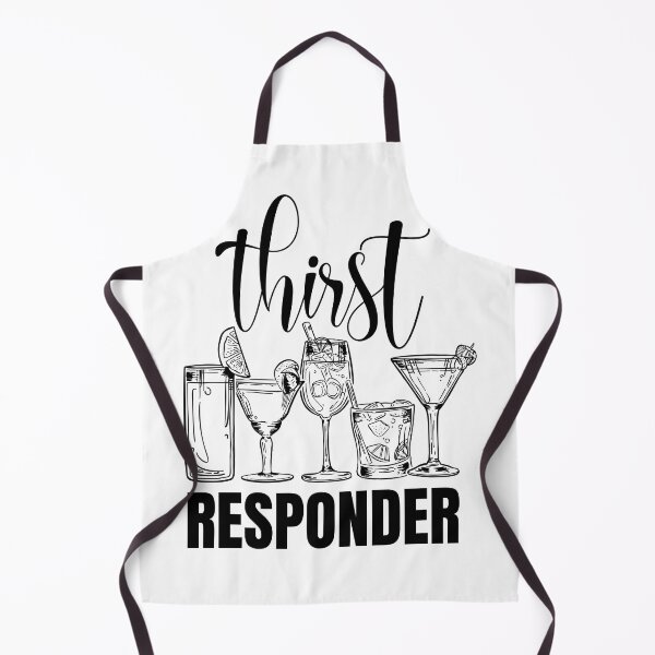 Item preview, Thirst Responder, Funny Bar, Drinking designed and sold by mamahellfire31.