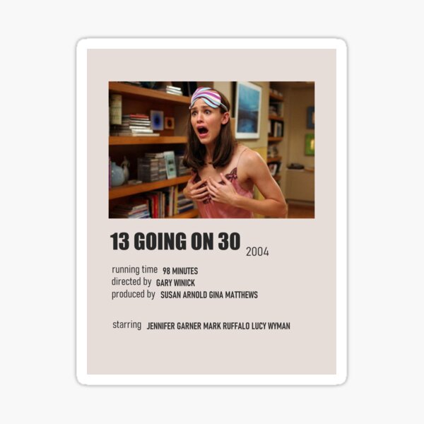 "13 Going on 30 - Alternative Movie Poster" Sticker for Sale by
