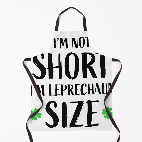 Item preview, I'm Not Short, I'm Leprechaun Size designed and sold by elgoro173.