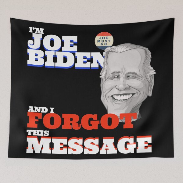 Item preview, I'm Joe Biden and I Forgot this Message designed and sold by rzstarseed.