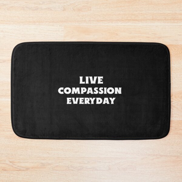 Item preview, Live Compassion Everyday designed and sold by Salimah Haji.