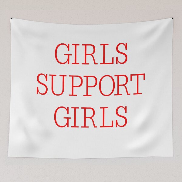 Item preview, Girls Support Girls designed and sold by SamanthaClaire7.