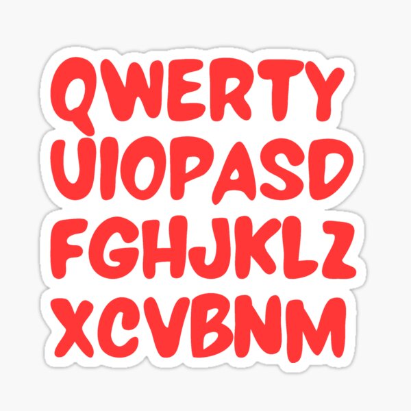 QWERTYUIOPASDFGHJKLZXCVBNM Sticker for Sale by SmithDigital