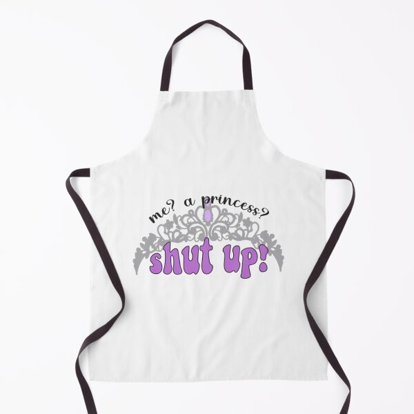 Item preview, Me a princess Shut up! - Princess Diaries    designed and sold by ZuuraPoster.