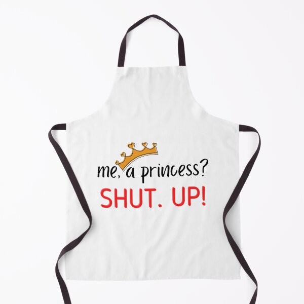Item preview, Me, A Princess Shut Up! designed and sold by ZuuraPoster.