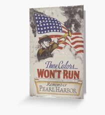 These Colors Won't Run WW2 Greeting Card