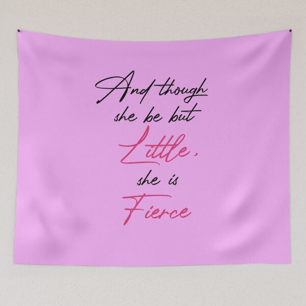 Item preview, And though she be but little, she is fierce  designed and sold by Cute Shark.