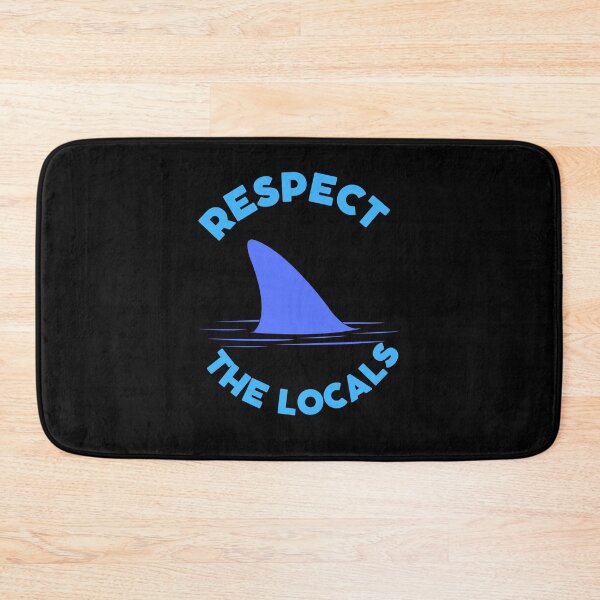 Item preview, Respect the locals designed and sold by Dailyanimal.