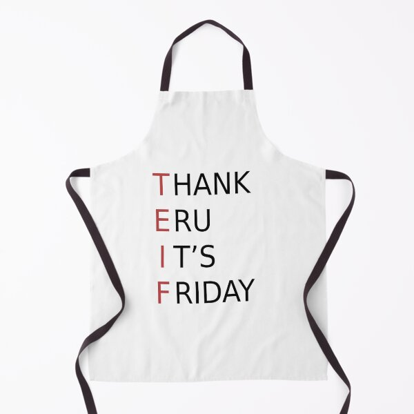 Item preview, Thank Eru It's Friday designed and sold by silmarillion.
