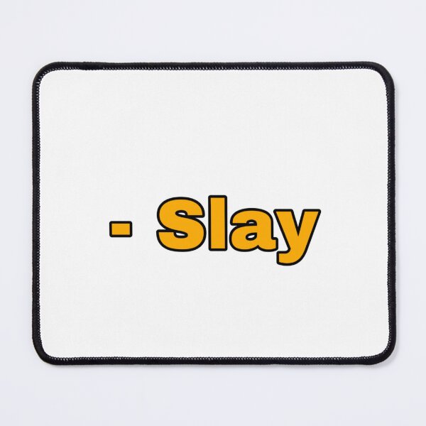 Item preview, slay designed and sold by itstasim.