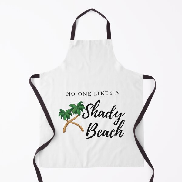 Item preview, No Ones Likes A Shady Beach designed and sold by ShopCrispCos.