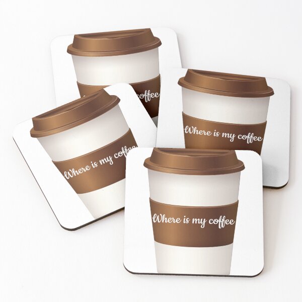 Item preview, where is my coffee designed and sold by design-and-tees.