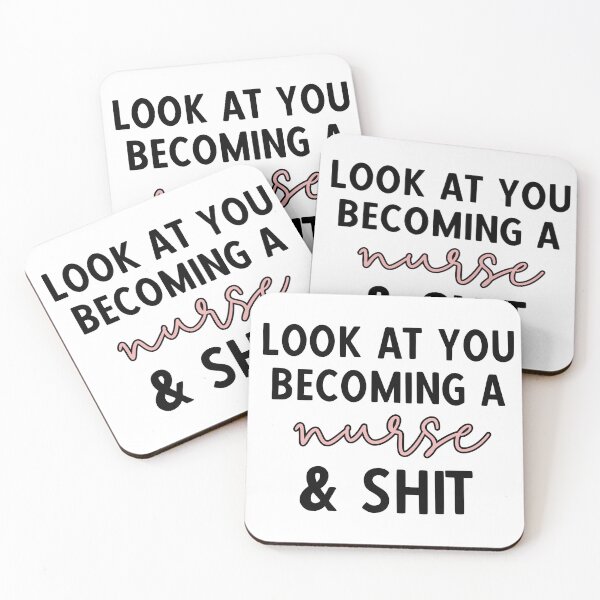Item preview, Registered Nurse RN graduation gifts | Look at you becoming a nurse and shit | Funny Nursing School graduation gift designed and sold by Violet Treasures.