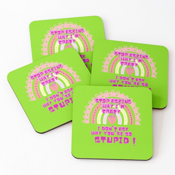 Item preview, Stop asking why I’m crazy or wondering why you’re so stupid designed and sold by LOUCAS6.
