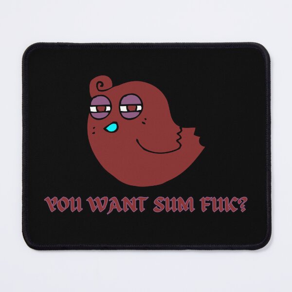 Item preview, You want sum fuk | Tracy design designed and sold by TracyPhotoArt.