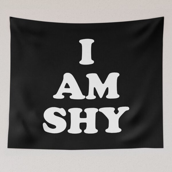 Item preview, I AM SHY designed and sold by BeCoolByHarun.