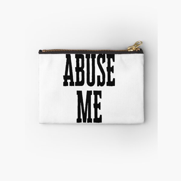 Item preview, Abuse Me Consensually designed and sold by JohnnyTaco.