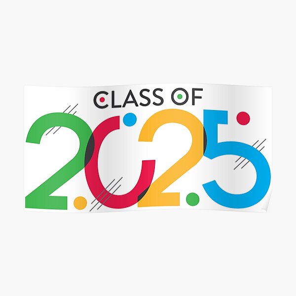 "Modern Abstract Class of 2025" Poster for Sale by lewister6232 Redbubble