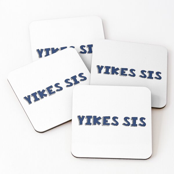 Item preview, Yikes sis meme  designed and sold by SDDdesigns.