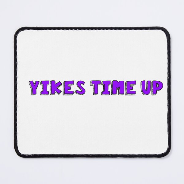 Item preview, Yikes times up meme  designed and sold by SDDdesigns.