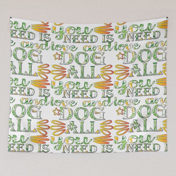 Item preview, all you need is love and dog .Quote Gift  designed and sold by Magisolution.