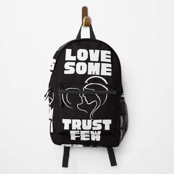 Item preview,   LOVE SOME TRUST FEW designed and sold by Affyboss6.