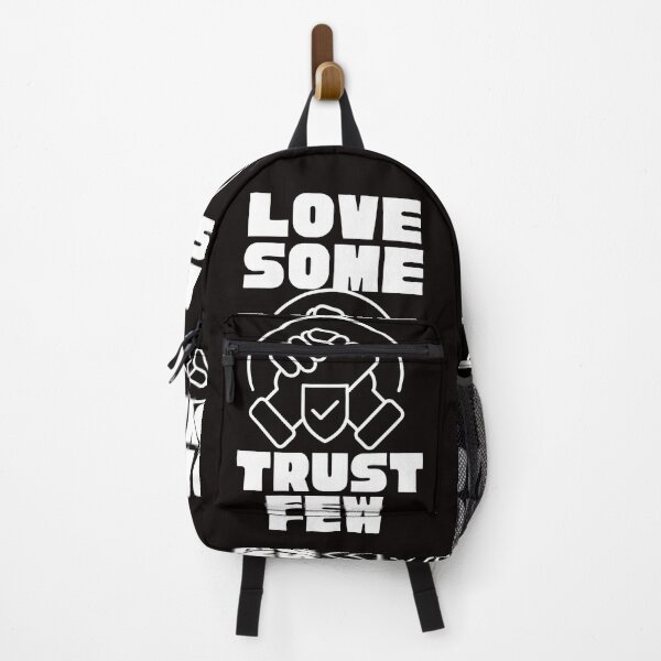 Item preview,   LOVE SOME TRUST FEW designed and sold by Affyboss6.